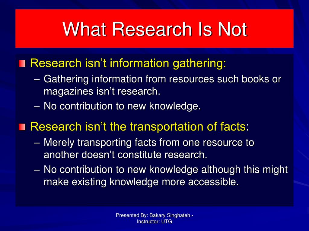 why research is not