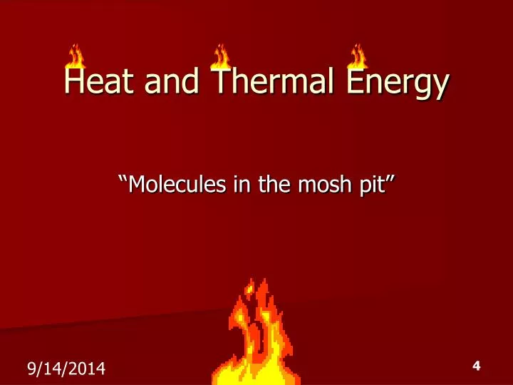 heat and thermal energy n.