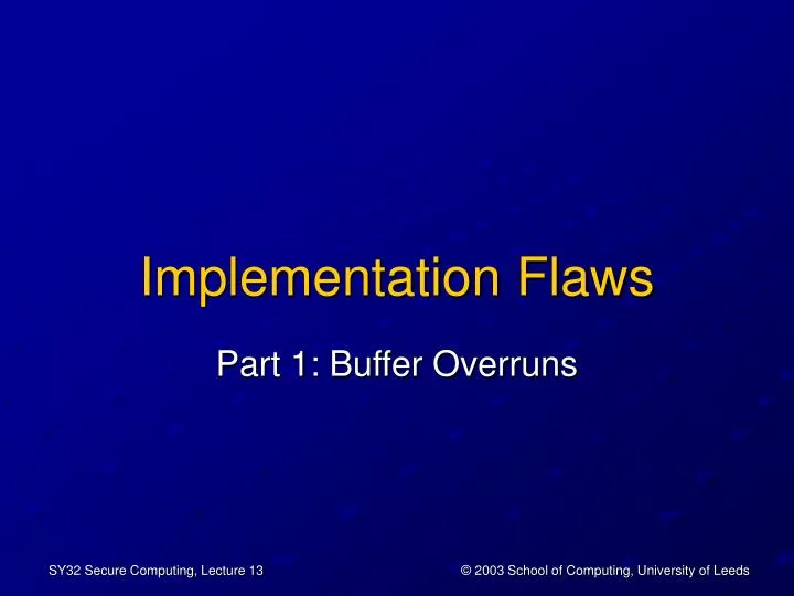 implementation flaws n.