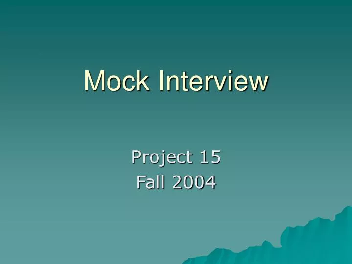 mock interview powerpoint presentation