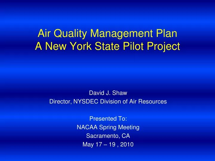 air quality management plan a new york state pilot project n.