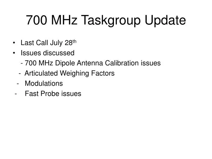 700 mhz taskgroup update n.