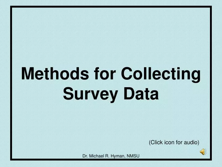 methods for collecting survey data n.