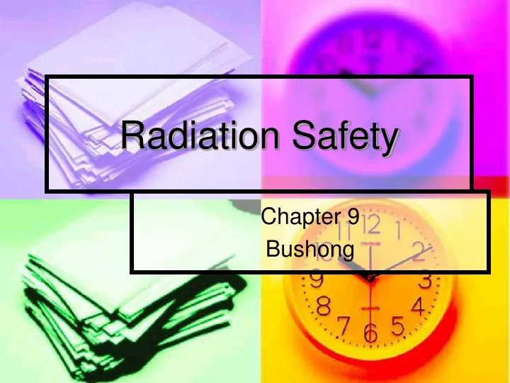 PPT - Radiation Safety PowerPoint Presentation, Free Download - ID:4363201