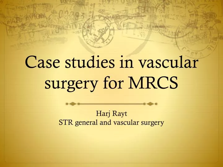 case studies in vascular surgery for mrcs n.