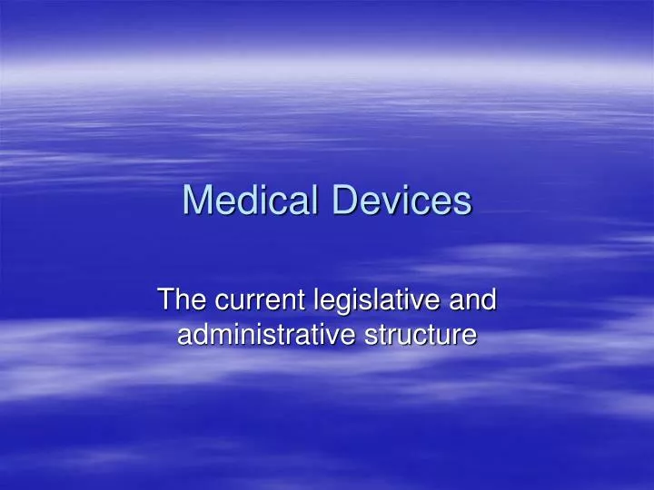 PPT Medical Devices PowerPoint Presentation, free download ID4364700