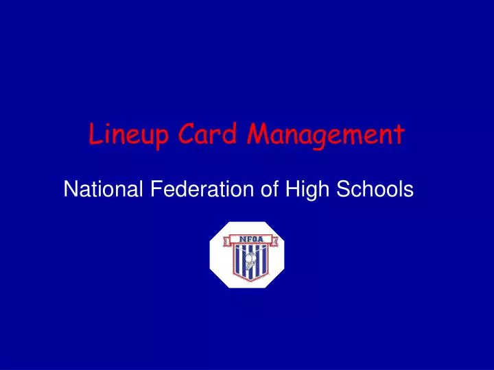 lineup card management n.