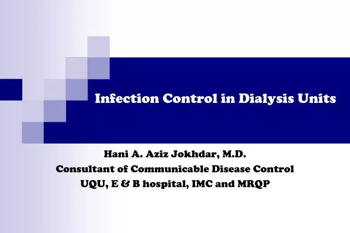 infection control in dialysis units n.