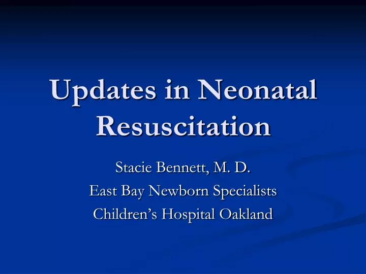 updates in neonatal resuscitation n.