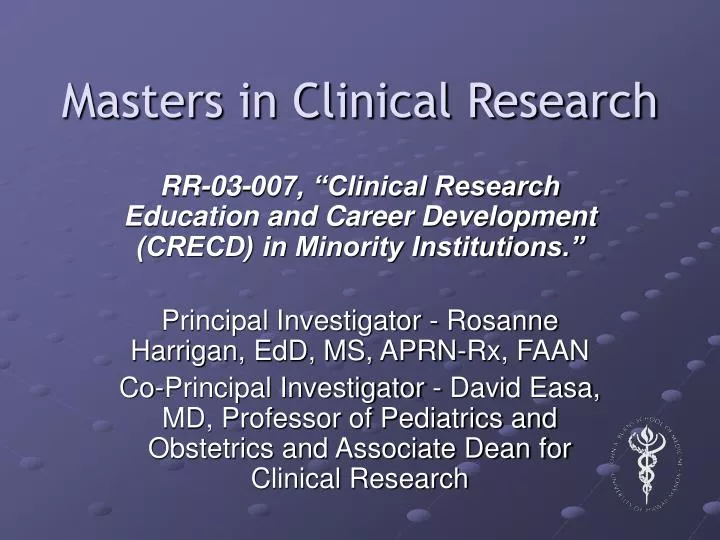 PPT Masters in Clinical Research PowerPoint Presentation, free