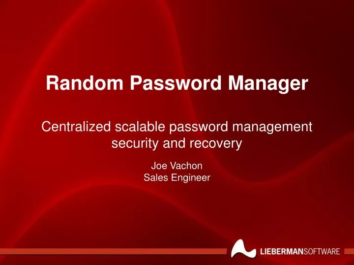 random password manager centralized scalable password management security and recovery n.