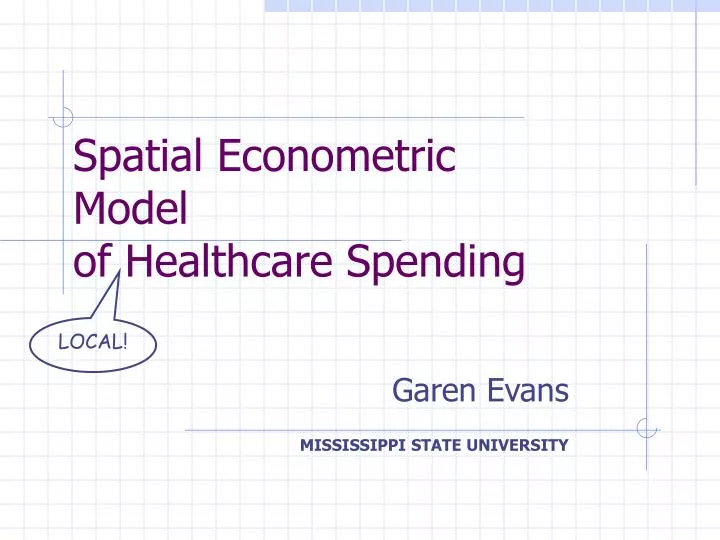 spatial econometric model of healthcare spending n.