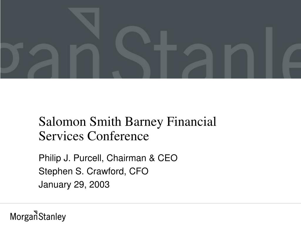 PPT - Salomon Smith Barney Financial Services Conference PowerPoint  Presentation - ID:4370410