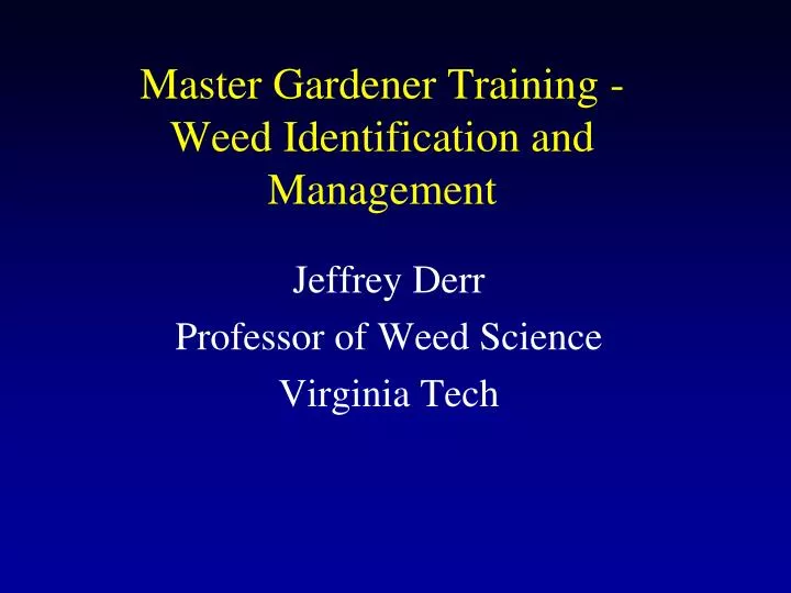 master gardener training weed identification and management n.