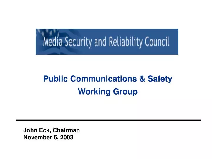 public communications safety working group n.