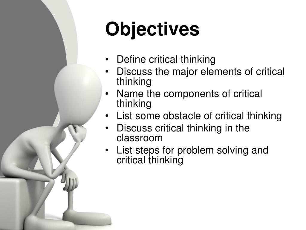 objectives critical thinking