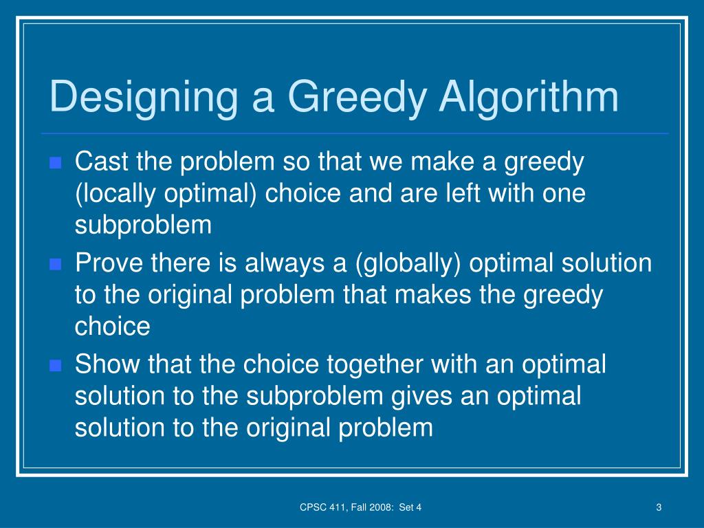 ppt - greedy algorithms for computer algorithm design... PPT - CPSC 411 Design and Analysis of Algorithms PowerPoint ...
