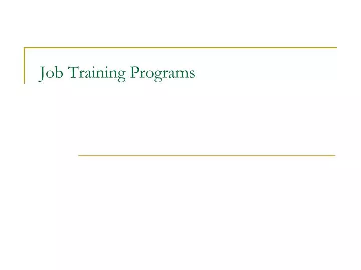 Ppt Job Training Programs Powerpoint Presentation Free Download Id 4376198
