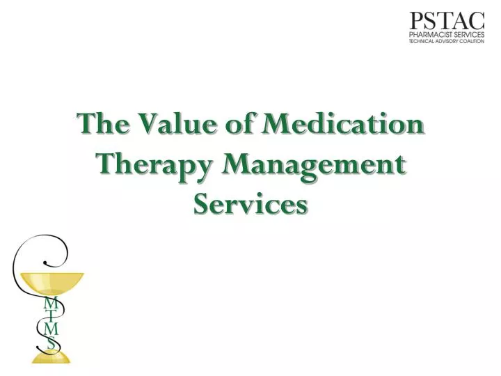 the value of medication therapy management services n.