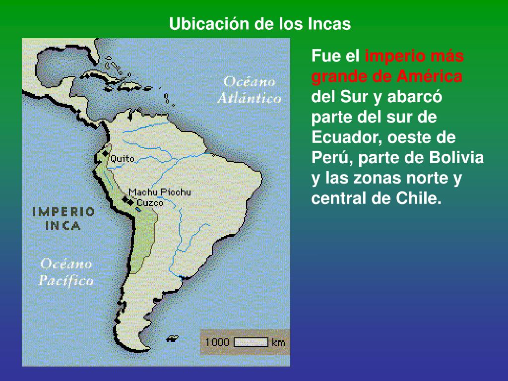 Ppt Ubicación De Los Incas Powerpoint Presentation Free Download