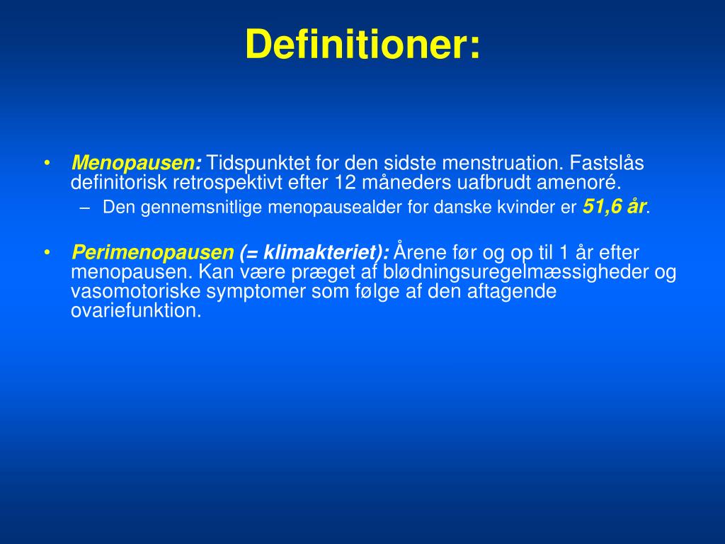 mens efter klimakteriet mens efter klimakteriet