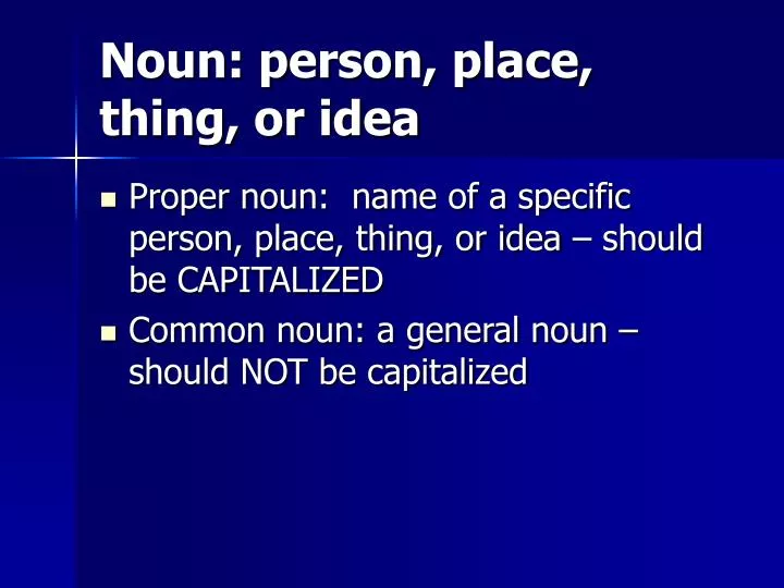 PPT Noun person, place, thing, or idea PowerPoint