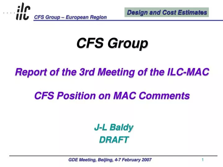cfs group report of the 3rd meeting of the ilc mac cfs position on mac comments n.