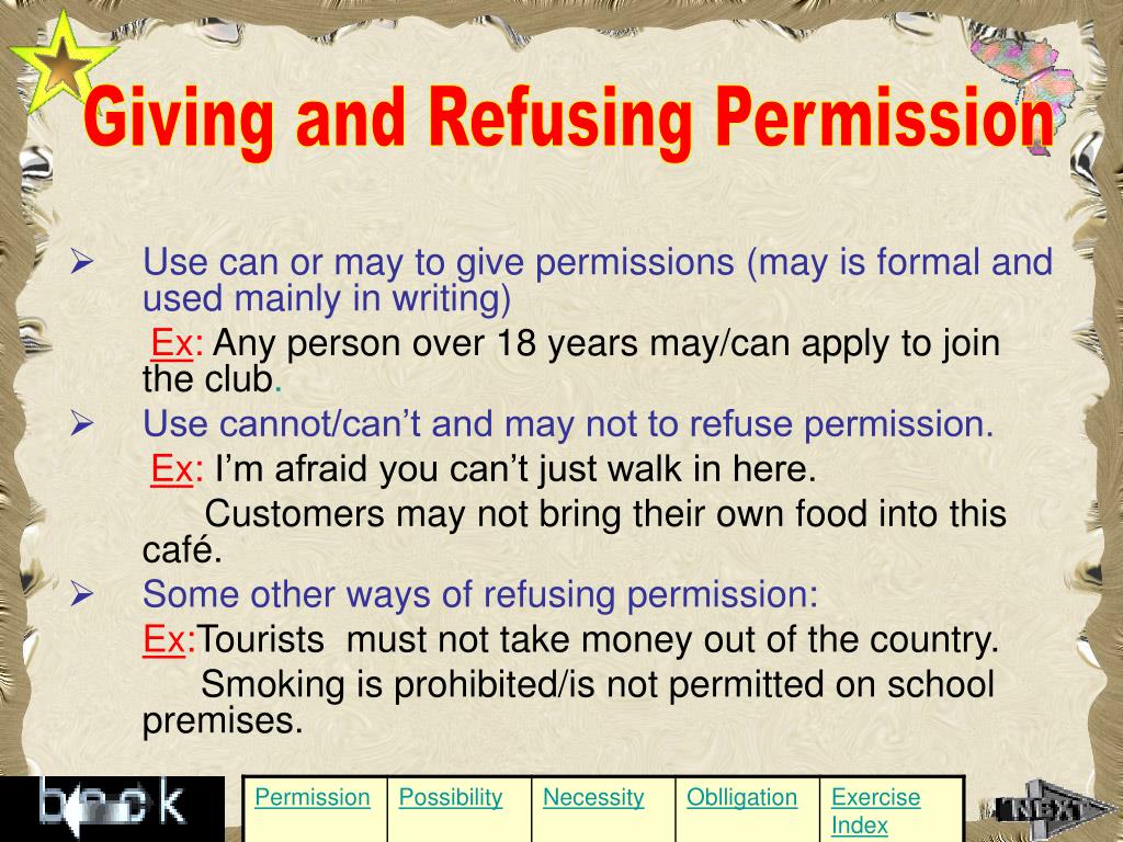 permission possibility obligation necessity asking refusing giving