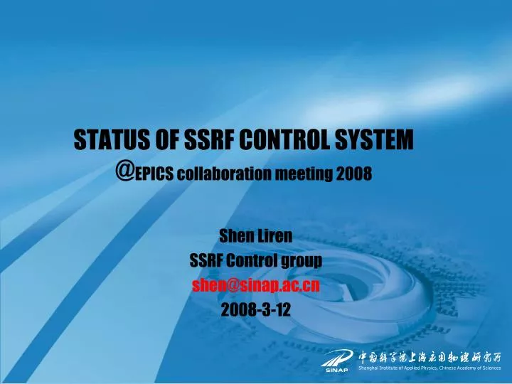 status of ssrf control system @ epics collaboration meeting 2008 n.