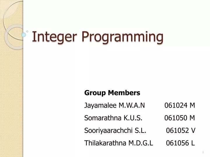 PPT - Integer Programming PowerPoint Presentation, free download - ID ...