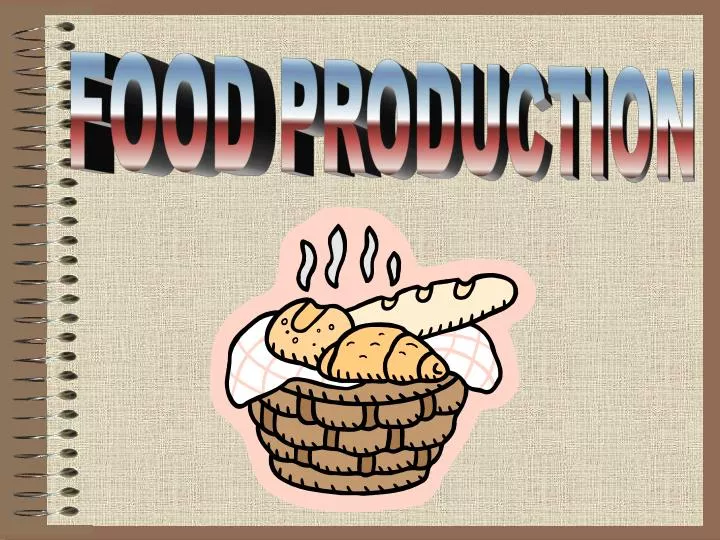 food production presentation