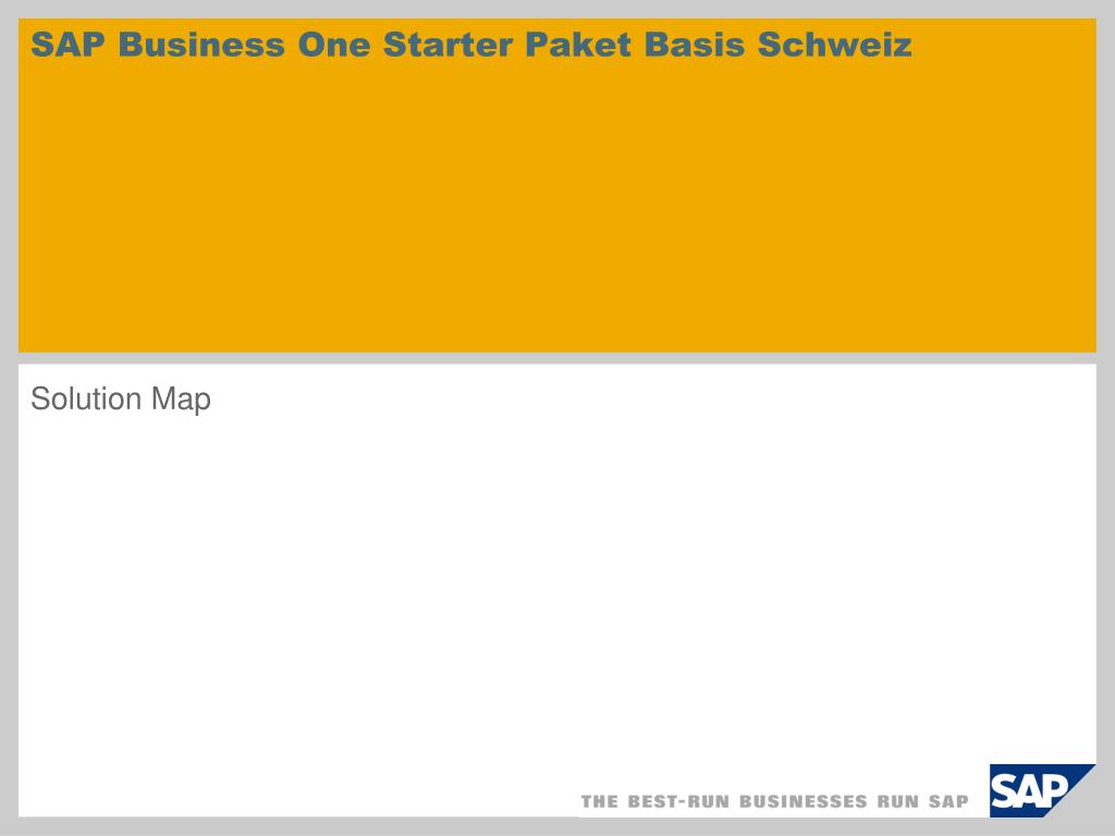 PPT - SAP Business One Starter Paket Basis Schweiz PowerPoint Presentation  - ID:4389136