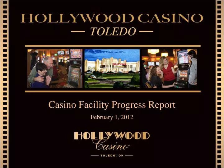 casino facility progress report n.