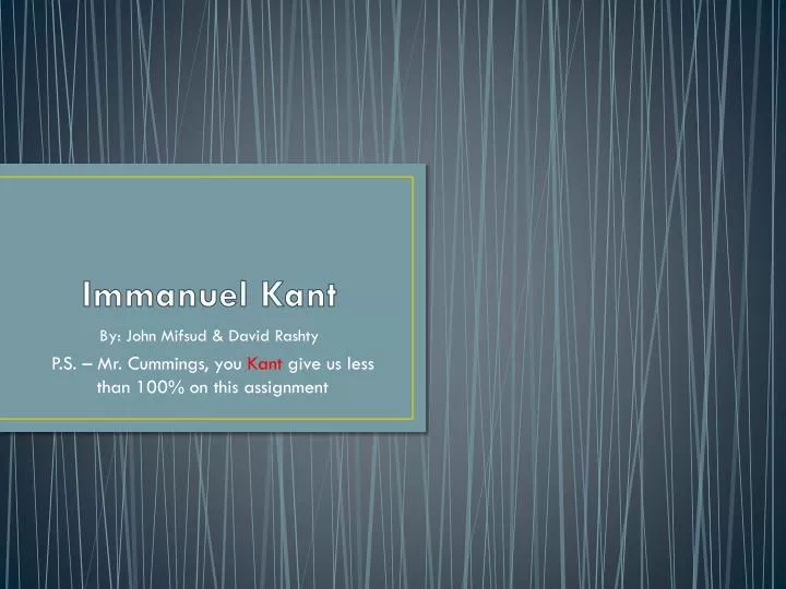 PPT - Immanuel Kant PowerPoint Presentation, Free Download - ID:4390536