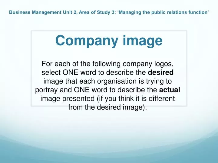 business management unit 2 area of study 3 managing the public relations function company image n.