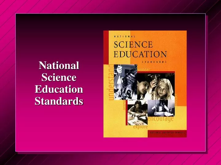 PPT National Science Education Standards PowerPoint Presentation