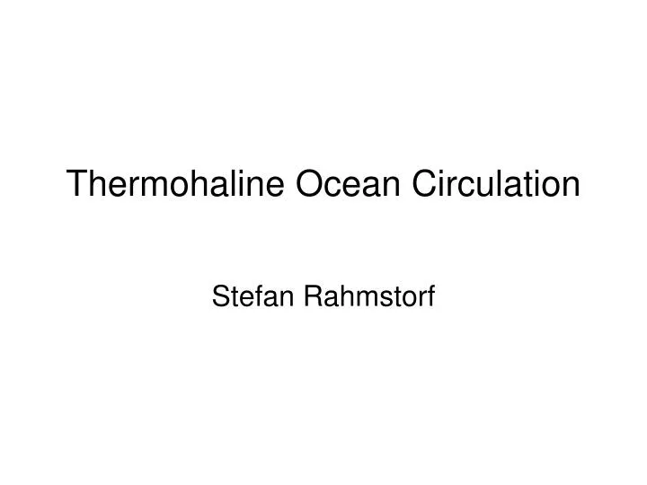 PPT Thermohaline Ocean Circulation PowerPoint Presentation Free