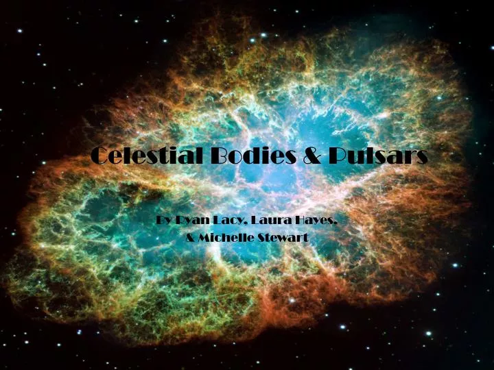 ppt-celestial-bodies-pulsars-powerpoint-presentation-free-download