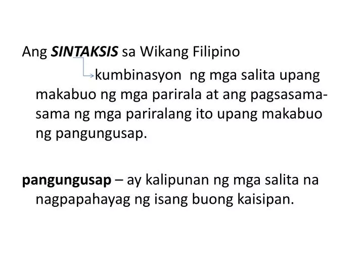 PPT - Ang SINTAKSIS sa Wikang Filipino PowerPoint Presentation - ID:4400245