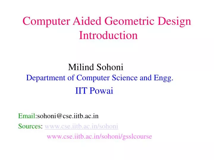 Ppt computer aided geometric design introduction powerpoint