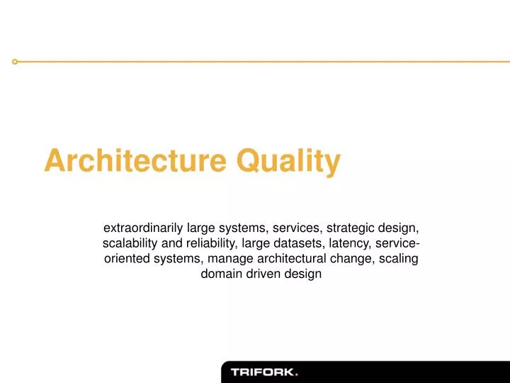 architecture quality n.