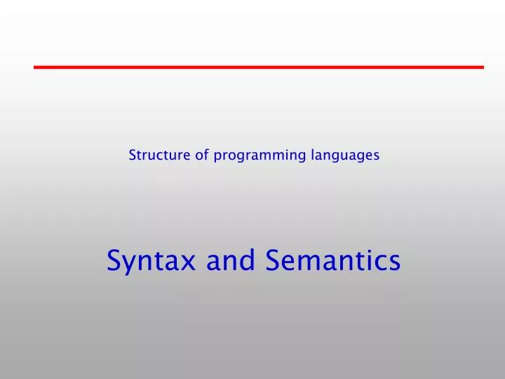 PPT - Syntax and Semantics PowerPoint Presentation, free download - ID ...