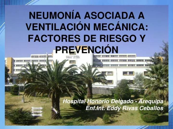 neumon a asociada a ventilaci n mec nica factores de riesgo y prevenci n n.