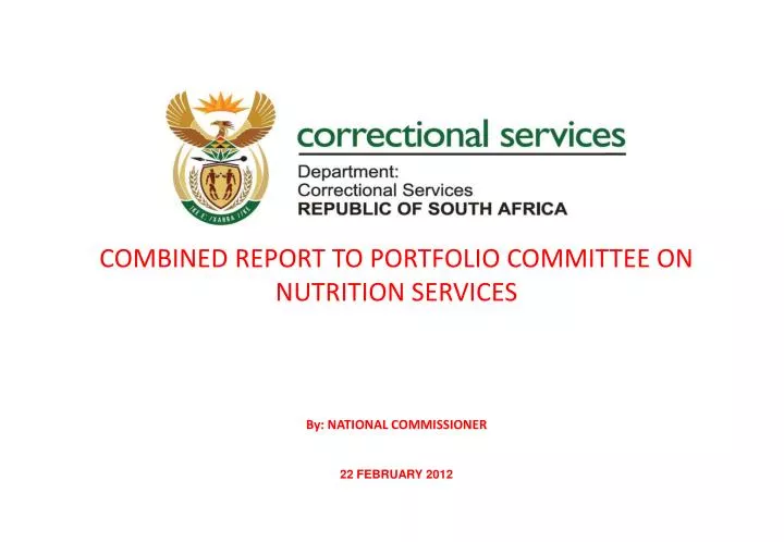 combined report to portfolio committee on nutrition services n.