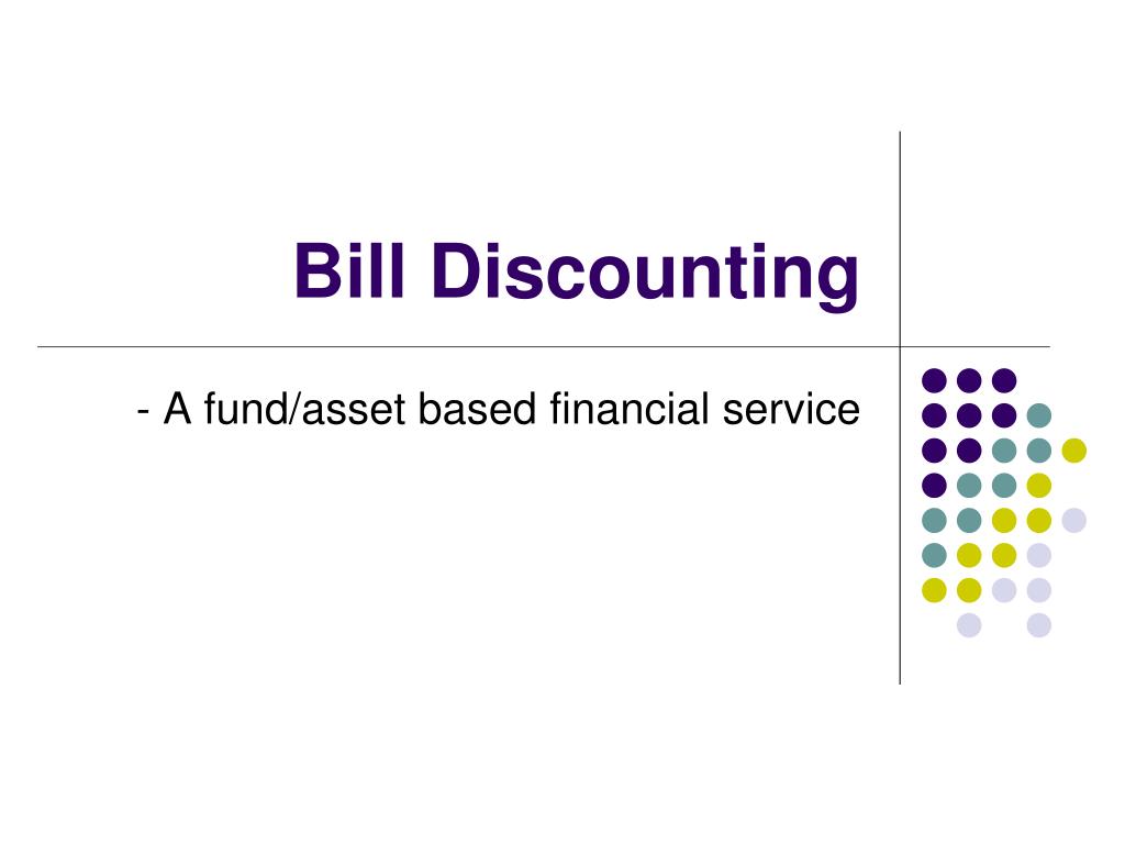 presentation of bill discounting in financial statements