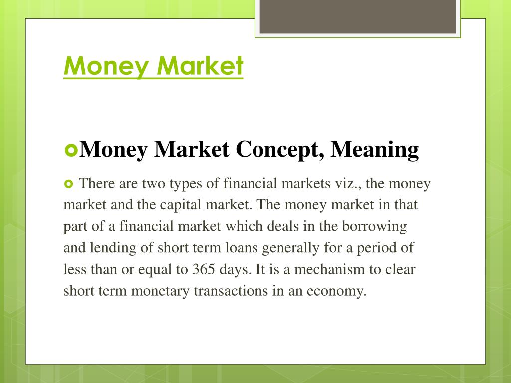 PPT - Money Market PowerPoint Presentation, free download - ID:4406481