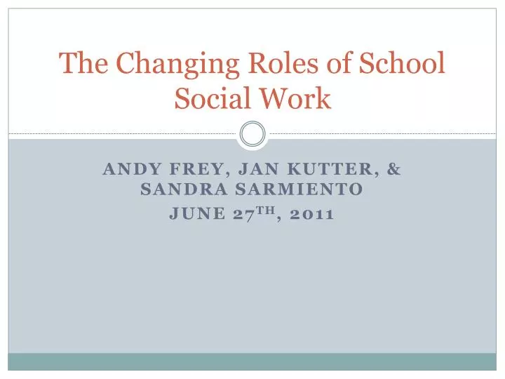 ppt-the-changing-roles-of-school-social-work-powerpoint-presentation