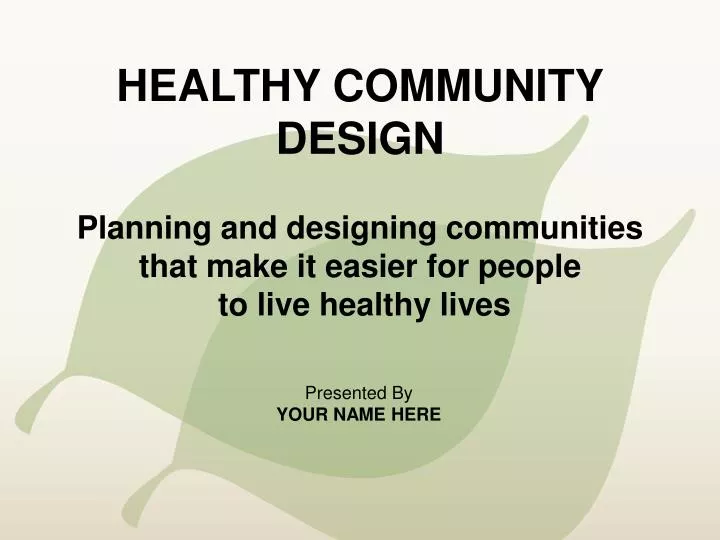 healthy community design n.