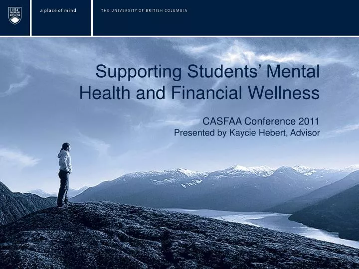 PPT Supporting Students’ Mental Health and Financial Wellness CASFAA