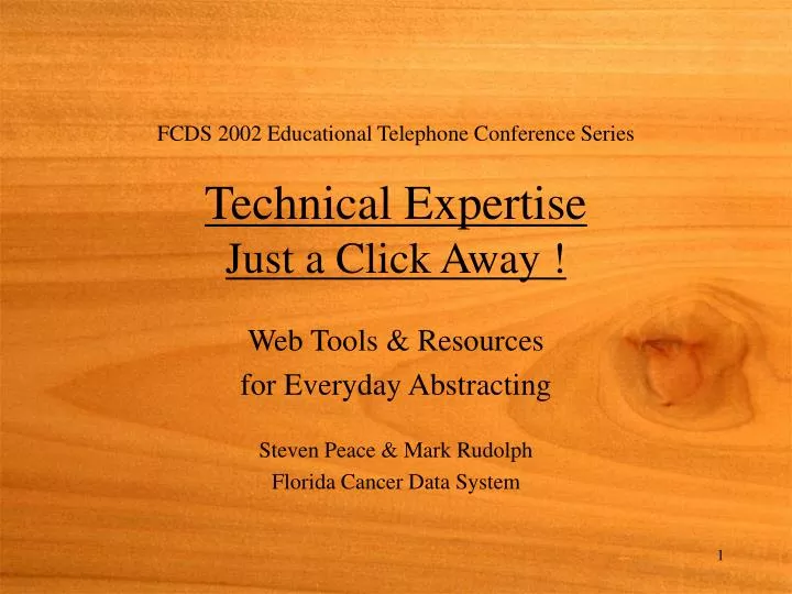 fcds 2002 educational telephone conference series technical expertise just a click away n.